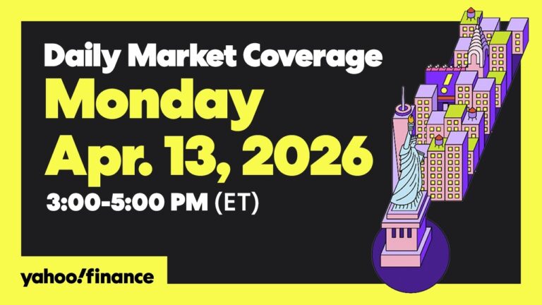 Daily Market Coverage Apr. 13, 2026 3PM-5PM (ET)  | Yahoo Finance